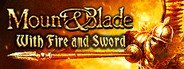 Mount & Blade: With Fire & Sword System Requirements