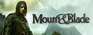 Mount & Blade System Requirements