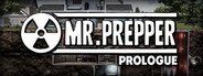 Mr. Prepper: Prologue System Requirements