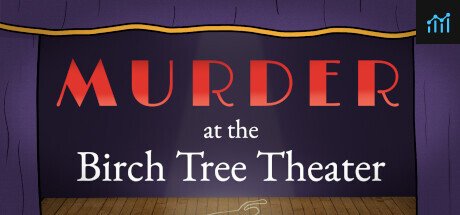 Murder at the Birch Tree Theater PC Specs