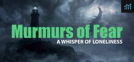 Murmurs of Fear - A whisper of loneliness PC Specs