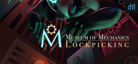 Museum of Mechanics: Lockpicking PC Specs