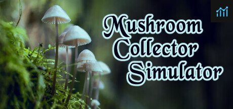 Mushroom Collector Simulator PC Specs