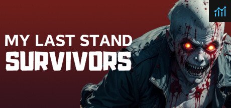 My Last Stand: Survivors PC Specs