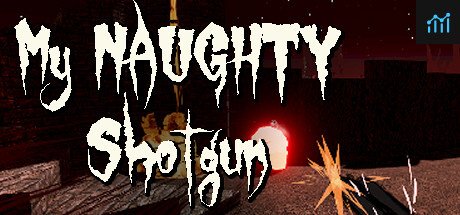 My NAUGHTY Shotgun PC Specs