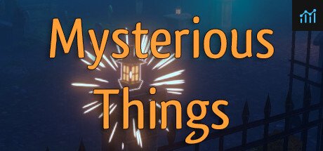 Mysterious Things PC Specs