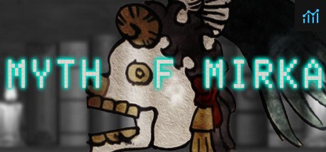 Myth of Mirka PC Specs