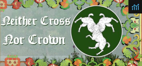 Neither Cross Nor Crown PC Specs