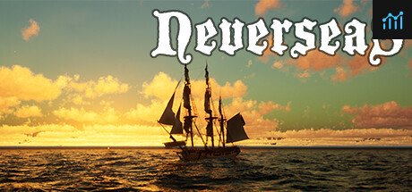 Neverseas PC Specs