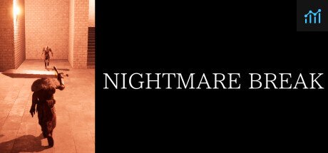 NIGHTMARE BREAK PC Specs