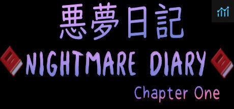 Nightmare Diary: Chapter One PC Specs