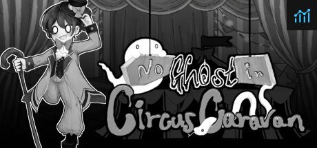 No Ghost in Circus Caravan PC Specs
