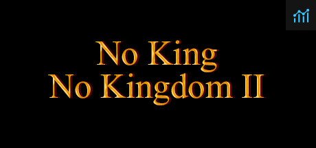 No King No Kingdom II PC Specs