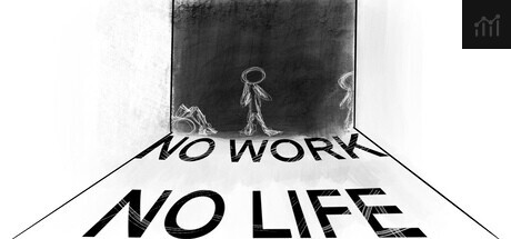 No Work No Life PC Specs