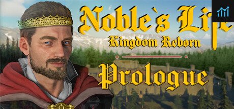 Noble's Life: Kingdom Reborn - Prologue PC Specs