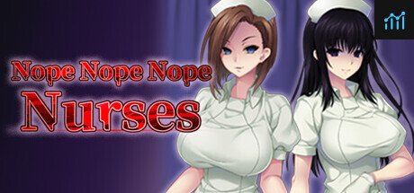 Nope Nope Nope Nurses PC Specs
