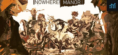 Nowhere Manor PC Specs