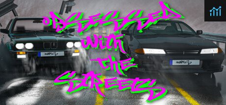 Obsessed With The Streets PC Specs