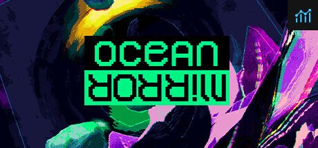 Ocean Mirror PC Specs