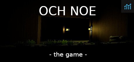 OCH NOE -thegame- PC Specs