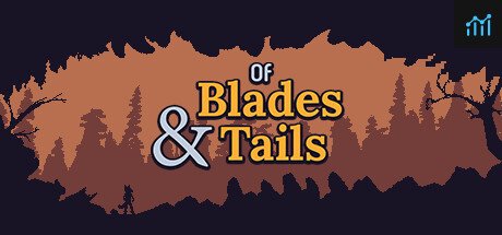 Of Blades & Tails PC Specs