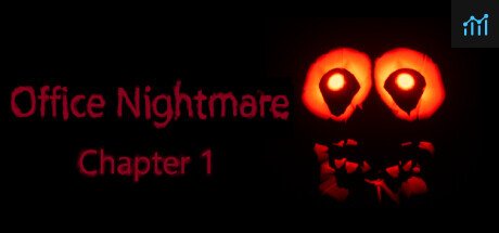 Office Nightmare Chapter 1 PC Specs