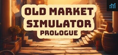 Old Market Simulator: Prologue PC Specs