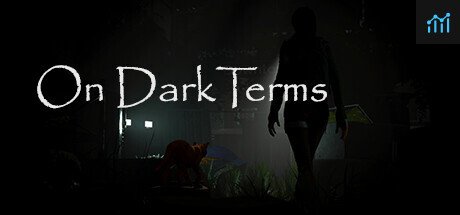 On Dark Terms PC Specs