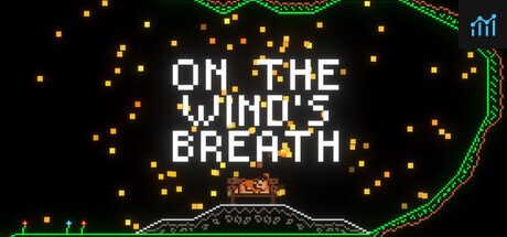 On The Wind's Breath PC Specs