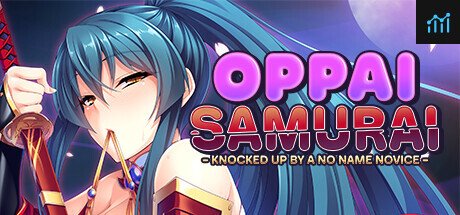 Oppai Samurai: Knocked up by a No Name Novice PC Specs