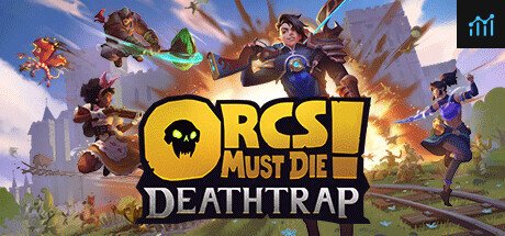 Orcs Must Die! Deathtrap PC Specs