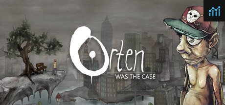 Orten Was The Case PC Specs