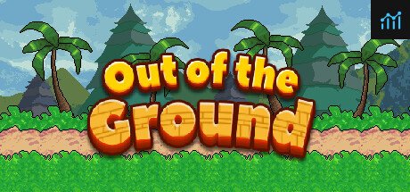 Out of the ground PC Specs
