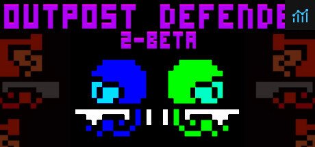 Outpost Defender 2-Beta PC Specs