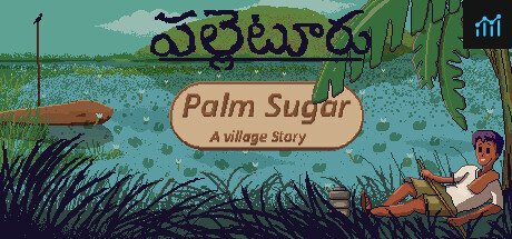 Palm Sugar: A Village Story PC Specs