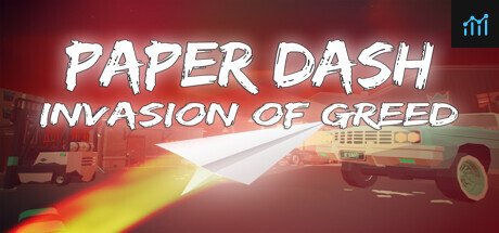 Paper Dash - Invasion of Greed PC Specs