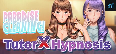Paradise Cleaning!- Tutor X Hypnosis - PC Specs