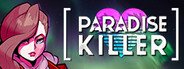 Paradise Killer System Requirements