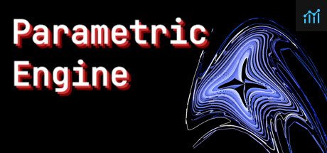 Parametric Engine PC Specs