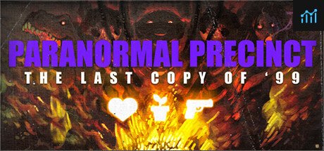 Can I Run Paranormal Precinct - Last Copy of '99?