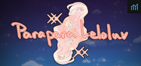 Parapara Leloluv PC Specs