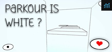 Parkour Is White? PC Specs