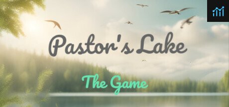 Can I Run Pastor's Lake: The Game?