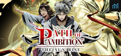 Path of Ambition: The Sun Rise PC Specs