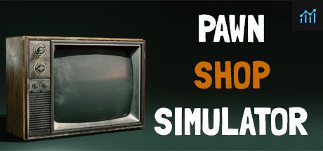 Can I Run PAWN SHOP SIMULATOR?