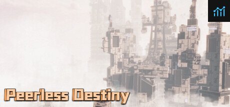 Peerless Destiny 绝世天命 PC Specs