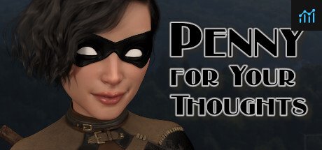 Penny for Your Thoughts PC Specs