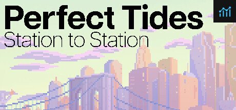 Perfect Tides: Station to Station PC Specs