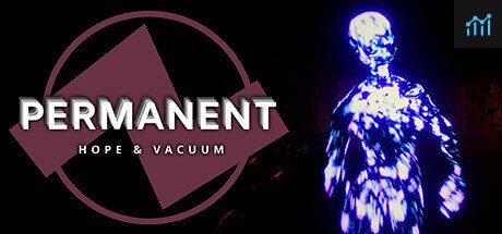 Permanent: Hope & Vacuum PC Specs
