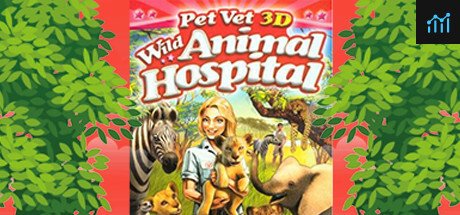 Pet Vet 3D Wild Animal Hospital PC Specs